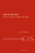Cover: Tyrol or Not Tyrol - Peter Lang Verlag