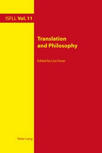 Enlarge image Cover: Translation and Philosophy - Peter Lang Verlag