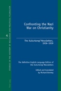 Cover: Confronting the Nazi War on Christianity - Peter Lang Verlag