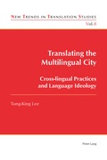 Cover: Translating the Multilingual City - Peter Lang Verlag