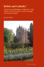 Cover: British and Catholic? - Peter Lang Verlag