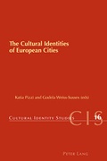 Cover: The Cultural Identities of European Cities - Peter Lang Verlag