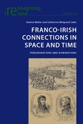 Cover: Franco-Irish Connections in Space and Time - Peter Lang Verlag