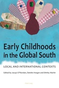 Cover: Early Childhoods in the Global South - Peter Lang Verlag