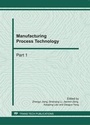 Cover: Manufacturing Process Technology - Trans Tech Publications Ltd