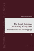Cover: The Greek Orthodox Community of Mytilene - Peter Lang Verlag