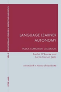 Enlarge image Cover: Language Learner Autonomy: Policy, Curriculum, Classroom - Peter Lang Verlag