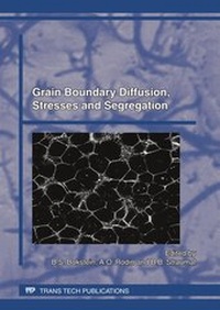Enlarge image Cover: Grain Boundary Diffusion, Stresses and Segregation - Trans Tech Publications Ltd