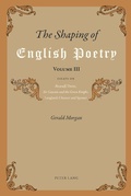 Cover: The Shaping of English Poetry- Volume III - Peter Lang Verlag