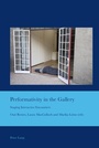 Cover: Performativity in the Gallery - Peter Lang Verlag
