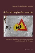 Cover: Se&ntilde;as del esplendor ausente - Peter Lang Verlag