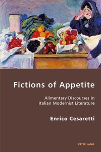 Enlarge image Cover: Fictions of Appetite - Peter Lang Verlag