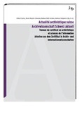 Cover: Actualit&eacute; archivistique suisse /Archivwissenschaft Schweiz aktuell - Hier und Jetzt