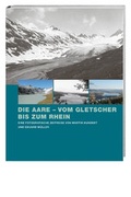 Cover: Die Aare - vom Gletscher bis zum Rhein - Hier und Jetzt