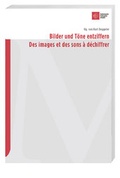 Cover: Bilder und T&ouml;ne entziffern - Hier und Jetzt