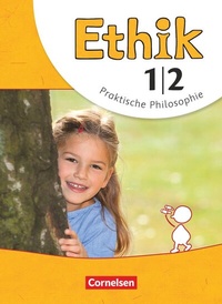 Abbildung von: Ethik - Grundschule - Neubearbeitung - 1./2. Schuljahr - Cornelsen Verlag