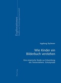 Cover: Wie Kinder ein Bilderbuch verstehen - Peter Lang Verlag
