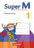 Cover: Super M - Mathematik f&uuml;r alle - Zu allen Ausgaben - 1. Schuljahr - Cornelsen Verlag