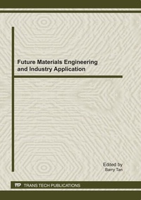 Enlarge image Cover: Future Materials Engineering and Industry Application - Trans Tech Publications Ltd