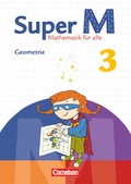 Cover: Super M - Mathematik f&uuml;r alle - Zu allen Ausgaben - 3. Schuljahr - Cornelsen Verlag