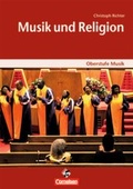 Cover: Oberstufe Musik / Musik und Religion - Cornelsen Verlag