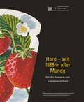 Cover: Hero - seit 1886 in aller Munde - Hier und Jetzt
