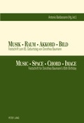 Cover: Musik - Raum - Akkord - Bild- Music - Space - Chord - Image - Peter Lang Verlag