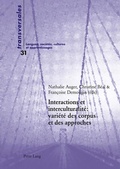 Cover: Interactions et interculturalit&eacute; : vari&eacute;t&eacute; des corpus et des approches - Peter Lang Verlag