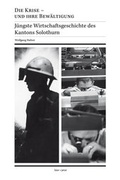 Cover: Die Krise - und ihre Bew&auml;ltigung - Hier und Jetzt