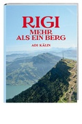 Cover: Rigi - Hier und Jetzt