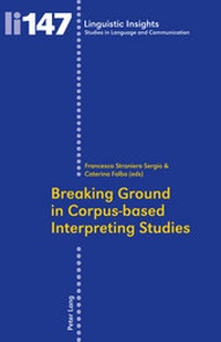 Abbildung von: Breaking Ground in Corpus-based Interpreting Studies - Peter Lang Verlag