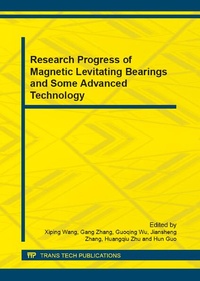 Enlarge image Cover: Research Progress of Magnetic Levitating Bearings and Some Advanced Technology - Trans Tech Publications Ltd