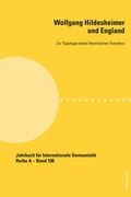 Cover: Wolfgang Hildesheimer und England - Peter Lang Verlag