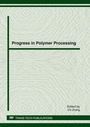 Cover: Progress in Polymer Processing - Trans Tech Publications Ltd