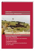Cover: Schweizer R&uuml;stung / L'armement suisse - Hier und Jetzt