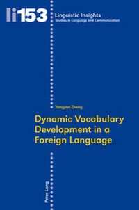 Abbildung von: Dynamic Vocabulary Development in a Foreign Language - Peter Lang Verlag