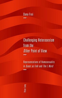 Abbildung von: Challenging Heterosexism from the «Other» Point of View - Peter Lang Verlag