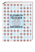 Cover: Das F&uuml;lscher-Kochbuch - Hier und Jetzt