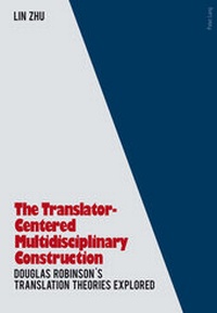 Enlarge image Cover: The Translator- Centered Multidisciplinary Construction - Peter Lang Verlag