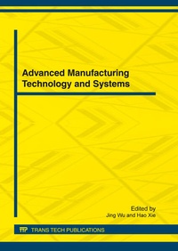 Enlarge image Cover: Advanced Manufacturing Technology and Systems - Trans Tech Publications Ltd
