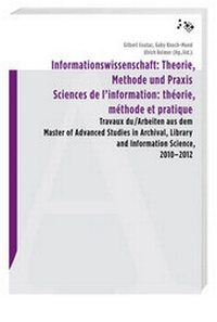 Abbildung von: Informationswissenschaft: Theorie, Methode und Praxis - Hier und Jetzt