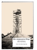 Cover: Der vergessene Krieg - Hier und Jetzt