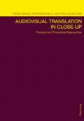 Cover: Audiovisual Translation in Close-Up - Peter Lang Verlag