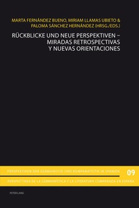 Abbildung von: Rückblicke und neue Perspektiven - Miradas retrospectivas y nuevas orientaciones - Peter Lang Verlag