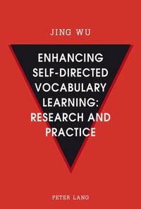 Abbildung von: Enhancing self-directed Vocabulary Learning: Research and Practice - Peter Lang Verlag