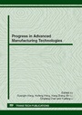 Cover: Progress in Advanced Manufacturing Technologies - Trans Tech Publications Ltd