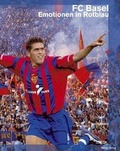 Cover: FC Basel - Emotionen in Rotblau - Opinio
