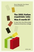 Cover: The 2001 Italian expatriate vote: Was it worth it? - Peter Lang Verlag