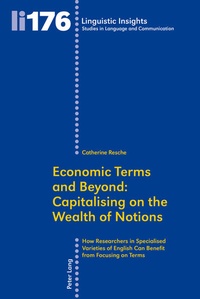 Abbildung von: Economic Terms and Beyond: Capitalising on the Wealth of Notions - Peter Lang Verlag