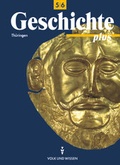 Cover: Geschichte plus - Regelschule und Gymnasium Th&uuml;ringen - 5./6. Schuljahr - Volk und Wissen Verlag